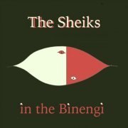The Sheiks - In the Binengi (2020)