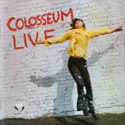 Colosseum - Colosseum Live (2 × CD, Reissue, Remastered, Expanded) (1971/2016) CDRip