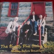Knotty Pine String Band - Whiskey Before Breakfast (2026)