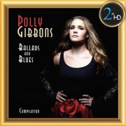 Polly Gibbons - Ballads and Blues (2023) [DSD512]