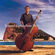 Renaud Garcia-Fons - Mediterrannees (2011), 320 Kbps