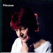 Anne Sylvestre - Mousse (2019)