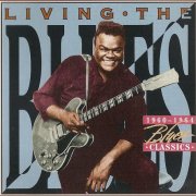 VA - Living The Blues - 1960-1964 Blues Classics (1996)