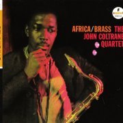 The John Coltrane Quartet - Africa/Brass (1961/2007)