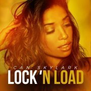 Can Skylark - Lock 'n Load (2020)