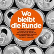 VA - Wo bleibt die Runde (2025)