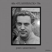 John Armstrong - 60s  70s (2023)