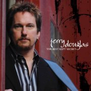 Jerry Douglas - The Best Kept Secret (2005)