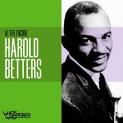 Harold Betters - At The Encore (2025)