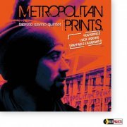 Fabrizio Savino Quintet - Metropolitan Prints (2014) [Hi-Res]