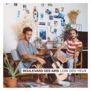 Boulevard des Airs - Loin des yeux (2021) [Hi-Res]