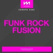 VA - Mastermix Crate: Funk Rock Fusion (2022)