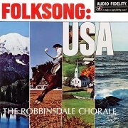 The Robbinsdale Chorale - Folksong: U.S.A. (1962/2020) Hi Res