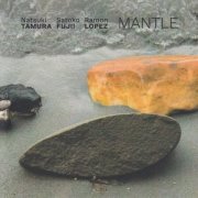 Natsuki Tamura - Mantle (2021)