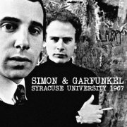 Paul Simon / Art Garfunkel - Syracuse University 1967 (2025)