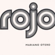Mariano Otero - Rojo (2011)
