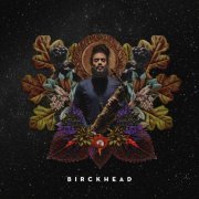 Brent Birckhead - Birckhead (2019)