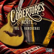 Los Cobertores del Norte - Los Cobertores del Norte (Vol.1 Rancheras) (2024)