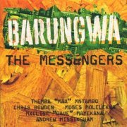 Barungwa - The Messengers (1995)