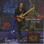 Carlos Café - Bagagem Código Blues (2012)