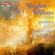 The London Symphony Orchestra, Bryden Thomson - Williams: A London Symphony, Concerto Grosso (1989) CD-Rip