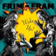 Frim-Fram Quartet - Wake Up! (2019)