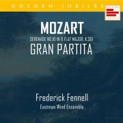 Eastman Winds Ensemble Frederick Fennell - Mozart: Serenade No.10, "Gran Partita" (2024)