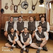 Tiroler 7er Tragl - Gute Freunde (2026)
