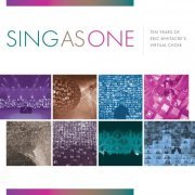 Eric Whitacre - Sing as One: Ten Years of Eric Whitacre's Virtual Choir (2020)