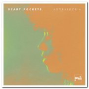 Scary Pockets - Agoraphobia (2020) [Hi-Res]