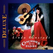 Linda Ronstadt - Canciones de mi Padre (Deluxe Edition) (1977/1987) [E-AC-3 JOC Dolby Atmos]