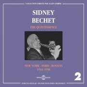 Sidney Bechet - Sidney Bechet Quintessence 2 (1944-1958) (2018)