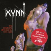 Xynn - The Complete Anthology 1979-1983 (2016)