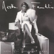 Aretha Franklin - Love All The Hurt Away (1987/2019)