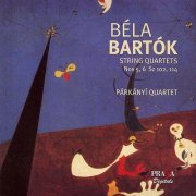 Párkányí Quartet - Béla Bartók: String Quartets Nos. 5 & 6 (2006) [SACD]