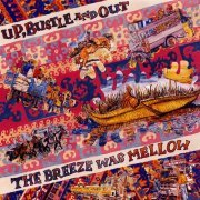 Up, Bustle & Out - The Breeze Was Mellow (1994) FLAC