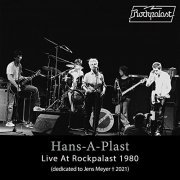 Hans-A-Plast - Live At Rockpalast (Live, Cologne, 1980) (2021)