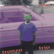 Tronzo Trio - Roots (1994)
