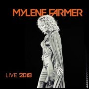 Mylène Farmer - Live 2019 (2019) [HI-Res]