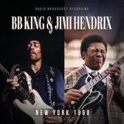 B.B. King and Jimi Hendrix - New York 1968 (2023)