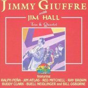 Jimmy Giuffre With Jim Hall - Trio & Quartet (1995)