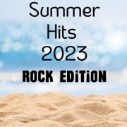 VA - Summer Hits 2023 - Rock Edition (2023)