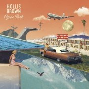 Hollis Brown - Ozone Park (2019)