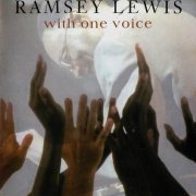 Ramsey Lewis - With One Voice (2005)