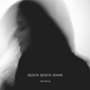 Qeaux Qeaux Joans ‎- The Ritual (2014) Hi-Res