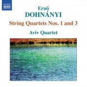 Aviv Quartet - Dohnanyi: String Quartets Nos. 1 & 3 (2011)