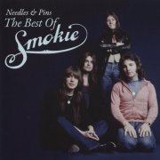 Smokie - Needles & Pins: The Best Of Smokie (2009)