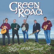 Green Road - Live at the Seantí (2024)