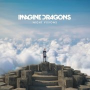 Imagine Dragons - Night Visions (Expanded Edition / Super Deluxe) (2022)