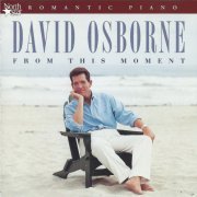 David Osborne - From This Moment (1999)